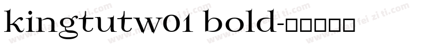 kingtutw01 bold字体转换